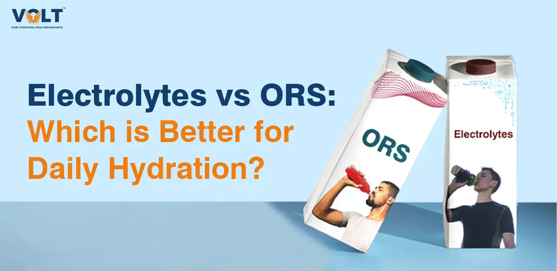 Electrolytes vs ORS: Which is Better for Daily Hydration?