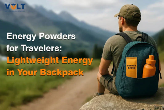 Energy Powders for Travelers: Lightweight Energy in Your Backpack