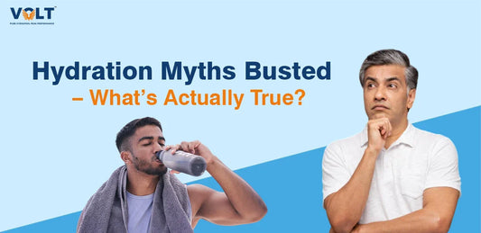 Hydration Myths Busted – What’s Actually True?