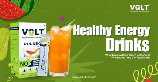 Healthy Energy Drinks: What Makes a Drink Truly 'Healthy' and Which Ones Pass the Test in India